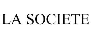 LA SOCIETE