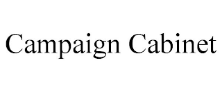 CAMPAIGN CABINET