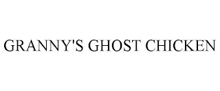 GRANNY'S GHOST CHICKEN