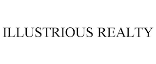 ILLUSTRIOUS REALTY