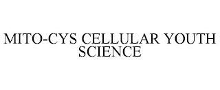 MITO-CYS CELLULAR YOUTH SCIENCE