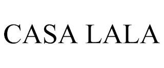 CASA LALA