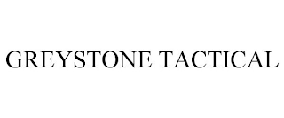 GREYSTONE TACTICAL