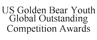 US GOLDEN BEAR YOUTH GLOBAL OUTSTANDING COMPETITION AWARDS