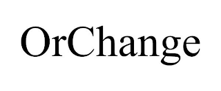 ORCHANGE