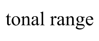 TONAL RAGE