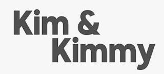 KIM & KIMMY
