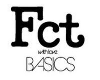 FCT BASICS WITH LOVE