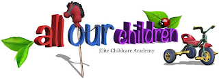 ALL OUR CHILDREN ELITE CHILDCARE ACADEMY