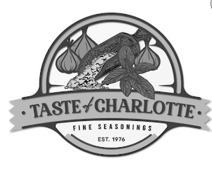 ·TASTE OF CHARLOTTE· FINE SEASONINGS EST. 1976