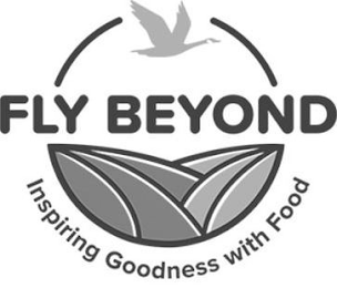 FLY BEYOND INSPIRING GOODNESS WITH FOOD