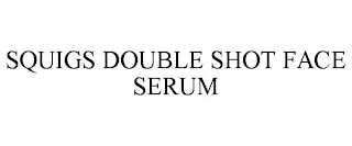 SQUIGS DOUBLE SHOT FACE SERUM