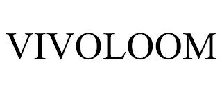 VIVOLOOM