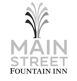 MAIN STREET FOUNTAIN INN