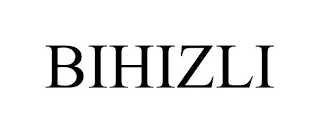 BIHIZLI