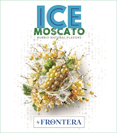 ICE MOSCATO BUBBLY NATURAL FLAVORS BY FRONTERA