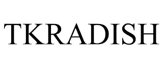 TKRADISH