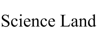 SCIENCE LAND