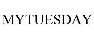 MYTUESDAY