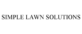 SIMPLE LAWN SOLUTIONS
