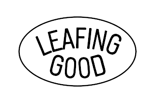 LEAFING GOOD