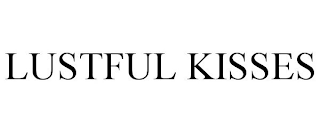 LUSTFUL KISSES