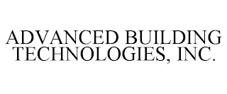 ADVANCED BUILDING TECHNOLOGIES, INC.