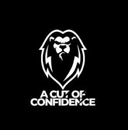 A CUT OF CONFIDENCE