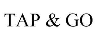 TAP & GO