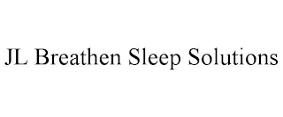 JL BREATHEN SLEEP SOLUTIONS