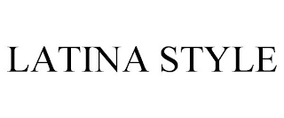 LATINA STYLE