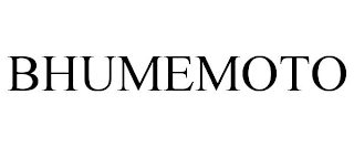 BHUMEMOTO