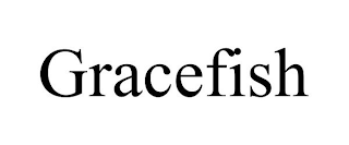 GRACEFISH
