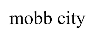 MOBB CITY