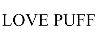 LOVE PUFF