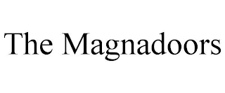 THE MAGNADOORS