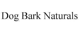 DOG BARK NATURALS
