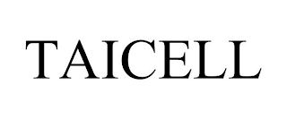 TAICELL