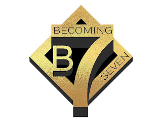 B7 BECOMING SEVEN
