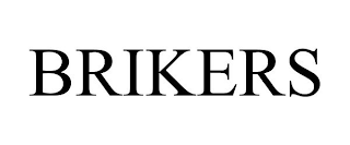 BRIKERS