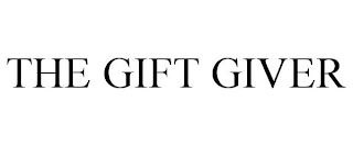 THE GIFT GIVER