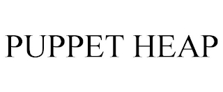 PUPPET HEAP