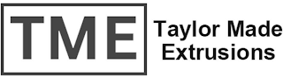 TME TAYLOR MADE EXTRUSIONS