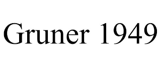GRUNER EST 1949