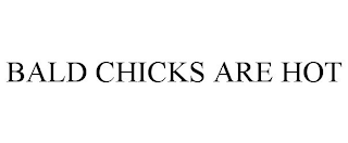 BALD CHICKS ARE HOT
