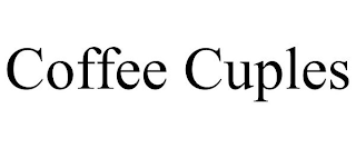 COFFEE CUPLES