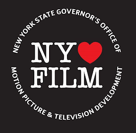NEW YORK STATE GOVERNOR'S OFFICE OF MOTION PICTURE & TELEVISION DEVELOPMENT NY FILM