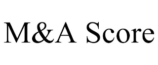 M&A SCORE