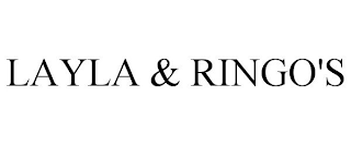 LAYLA & RINGO'S