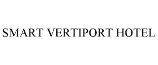 SMART VERTIPORT HOTEL